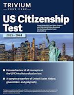 US Citizenship Test Study Guide 2023 and 2024