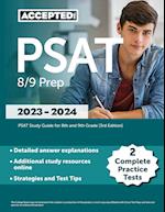 PSAT 8/9 Prep 2023-2024: 2 Complete Practice Tests, PSAT Study Guide for 8th and 9th Grade [3rd Edition] 