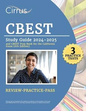 CBEST Study Guide 2024-2025