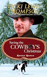 Saving the Cowboy's Christmas