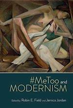 #MeToo and Modernism
