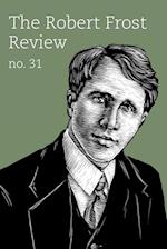 Robert Frost Review: Issue 31 