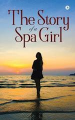 The Story of a Spa Girl 