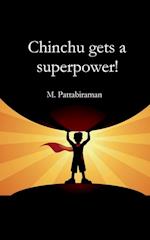 Chinchu Gets a Superpower! 