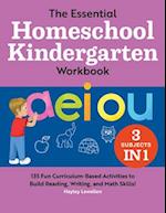 The Essential Homeschool Kindergarten Workbook