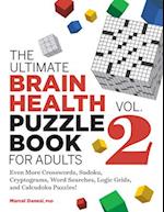 The Ultimate Brain Health Puzzle Book for Adults, Vol. 2