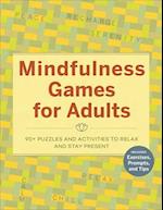 Mindfulness Games for Adults