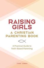 Raising Girls