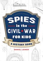 Spies in the Civil War for Kids