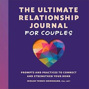 The Ultimate Relationship Journal for Couples