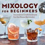 Mixology for Beginners