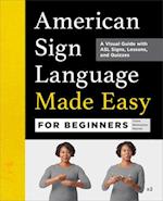 American Sign Language Made Easy for Beginners