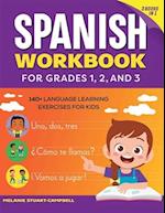 The Spanish Workbook for Grades 1, 2, and 3