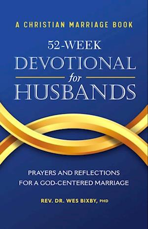 Christian Marriage Book - 52-Week Devotional for Husbands