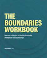 The Boundaries Workbook