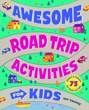 Awesome Road Trip Activities for Kids