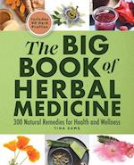 The Big Book of Herbal Medicine