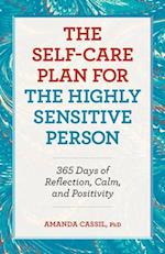 The Self-Care Plan for the Highly Sensitive Person