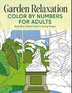 Garden Relaxation Color by Numbers for Adults