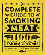 Complete Guide to Smoking Meat