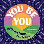 You Be You