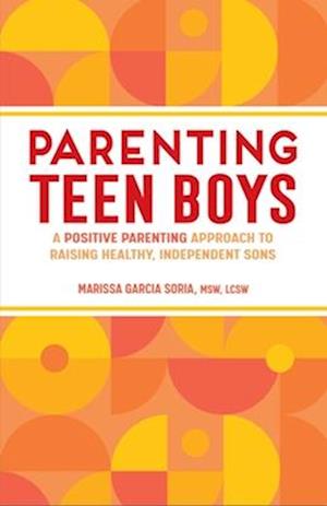 Parenting Teen Boys