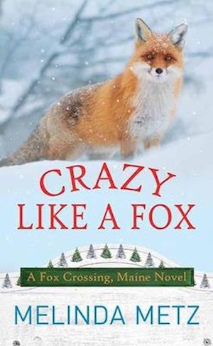 Crazy Like a Fox