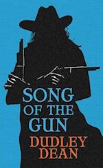 Song of the Gun