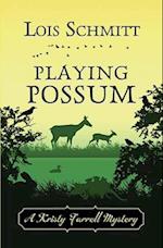 Playing Possum