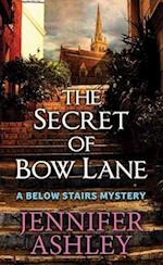 The Secret of Bow Lane