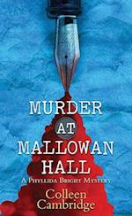 Murder at Mallowan Hall: A Phyllida Bright Mystery