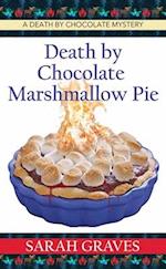 Death by Chocolate Marshmallow Pie