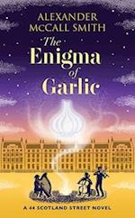 The Enigma of Garlic