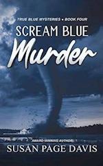 Scream Blue Murder