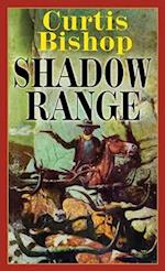 Shadow Range