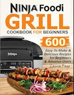 Ninja Foodi Grill Cookbook For Beginners