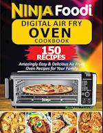 Ninja Foodi Digital Air Fry Oven Cookbook