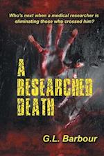 A Researched Death 