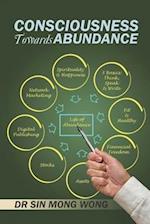 Consciousness Towards Abundance 