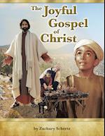 The Joyful Gospel Of Christ 