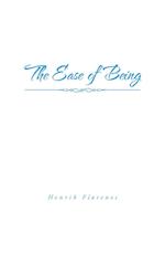 The Ease of Being