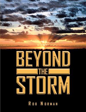 Beyond The Storm