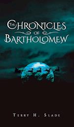 The Chronicles of Bartholomew 