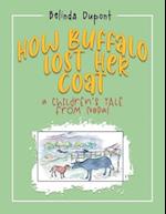 How Buffalo Lost Her Coat: A Children's Tale from Nepal 