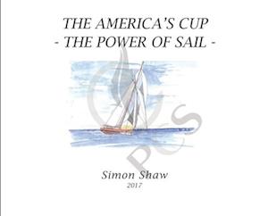 The America's Cup: The Power of Sail