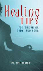 Healing Tips for the Mind, Body, and Soul