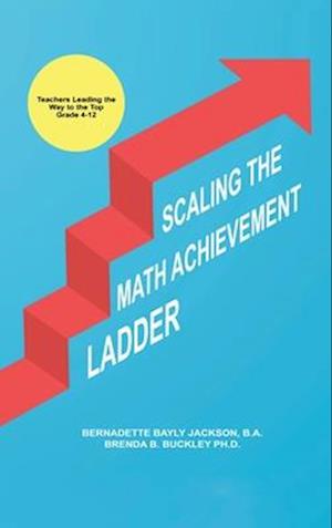 Scaling the Math Achievement Ladder