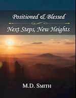 Position & Blessed - Next Steps, New Heights