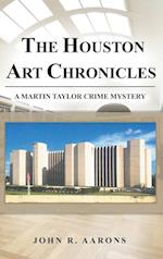 The Houston Art Chronicles 