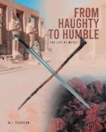 From Haughty to Humble